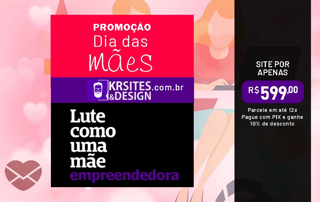 No dia das Mães dê um site de presente para a sua empreendedora preferida